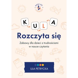 E-book Rozczyta się. Zabawy dla dzieci z trudnościami w nauce czytania - Ula Petrycka
